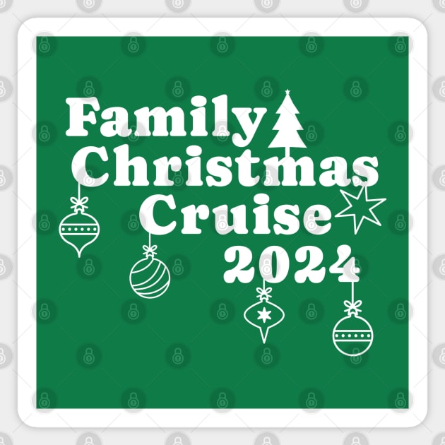 2024 Family Christmas Cruise Holiday Jingle Cruise Trip Sticker by Yesteeyear